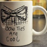 Doctor Who Bow Ties Are Cool And So Is The Doctor! Mug