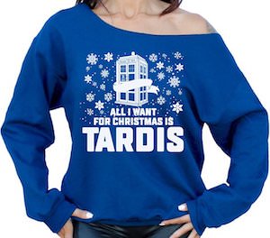 All I Want For Christmas Is Tardis Christmas Sweater